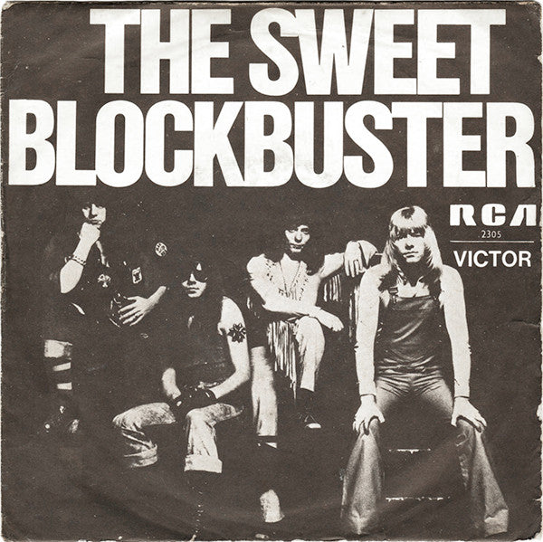 Sweet, The - Blockbuster (7")