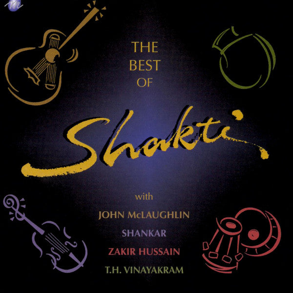 Shakti (2) - The Best Of Shakti (CD)