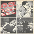 James Warren And Korgis, The - That Was My Big Mistake (7")