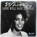Whitney Houston - Love Will Save The Day (12")