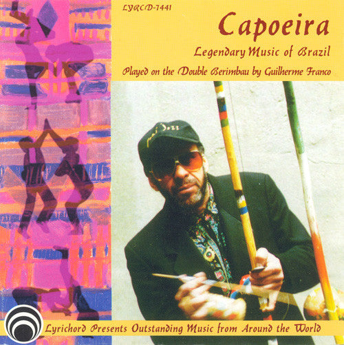 Guilherme Franco - Capoeira: Legendary Music Of Brazil (CD)