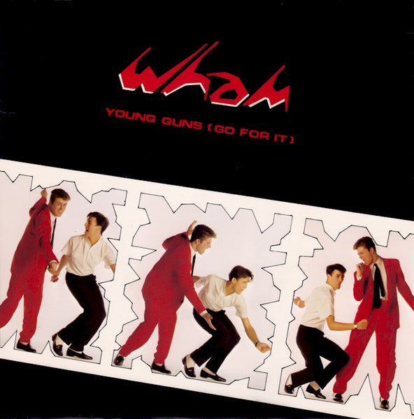 Wham! - Young Guns (Go For It) (7")