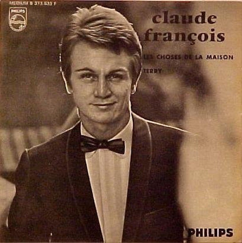 Claude François - Les Choses De La Maison (7")