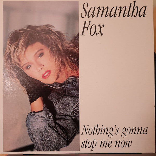 Samantha Fox - Nothing's Gonna Stop Me Now (12")