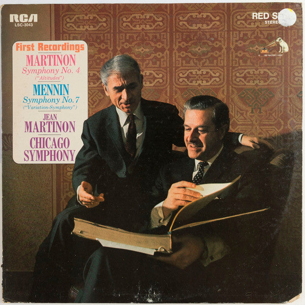 Jean Martinon / Peter Mennin, Jean Martinon, Chicago Symphony Orchestra - First Recordings - Symphony No. 4 ("Altitudes") / Symphony No. 7 ("Variation-Symphony") (LP)