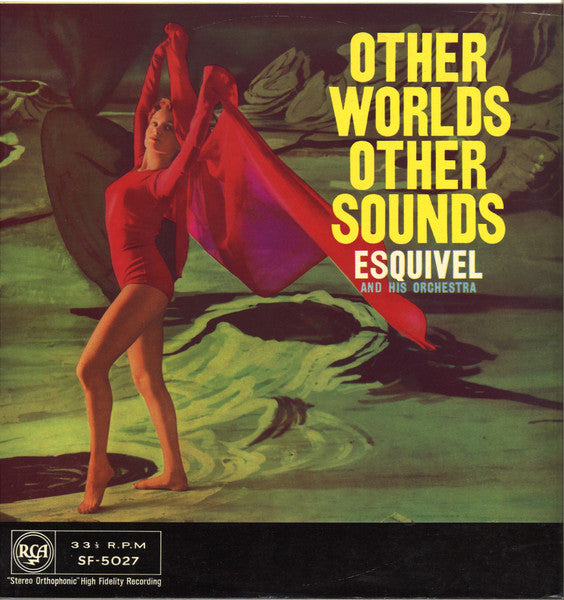 Esquivel And His Orchestra - Other Worlds Other Sounds (LP)