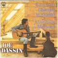 Joe Dassin - Ça Va Pas Changer Le Monde / Il Faut Naître À Monaco (7")