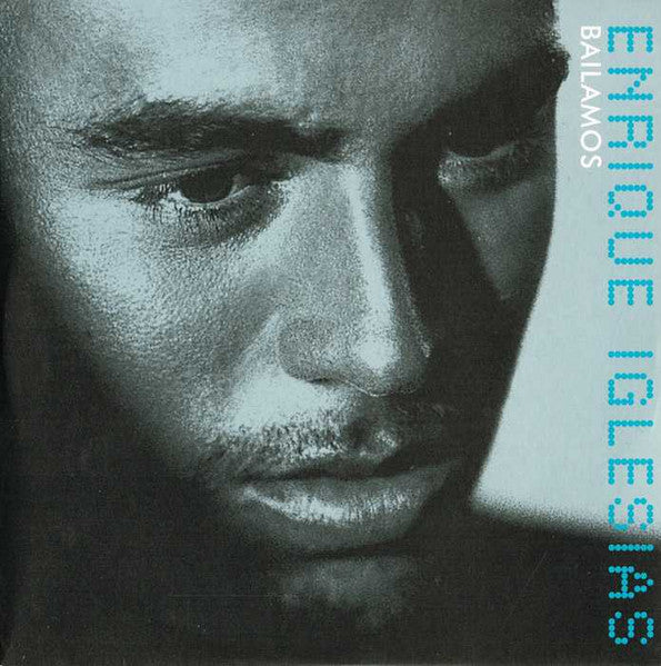 Enrique Iglesias - Bailamos (CD)