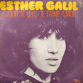 Esther Galil - Le Jour Se Lève / Je T'aime A Mort (7")