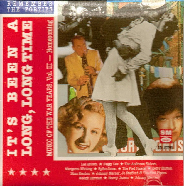Various - It's Been A Long, Long Time: Music Of The War Years, Vol. III - Homecoming (CD)
