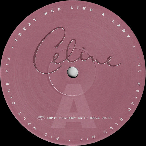 Céline Dion - Treat Her Like A Lady (12") - Discogs image 3