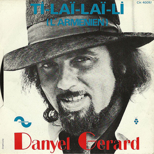 Danyel Gérard - Ti-Laï-Laï-Li (L'arménien) (7") - Discogs image 2
