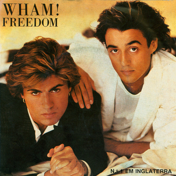 Wham! - Freedom (7")