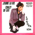 Sandra Kim - Crazy Of Life / J'Aime La Vie (7")