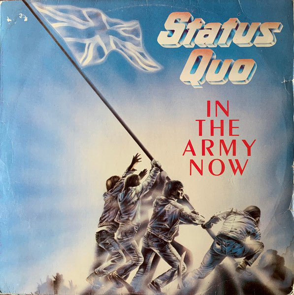 Status Quo - In The Army Now (LP)