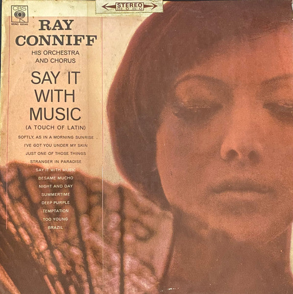 Ray Conniff And His Orchestra & Chorus - Say It With Music (A Touch Of Latin) (LP)