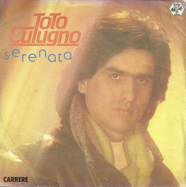 Toto Cutugno - Serenata (7")
