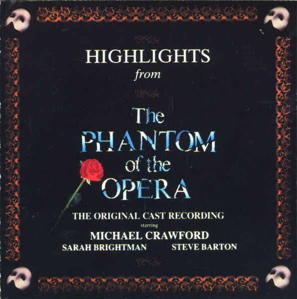 Andrew Lloyd Webber, Michael Crawford, Sarah Brightman, Steve Barton - Highlights From The Phantom Of The Opera (The Original Cast Recording) (CD)