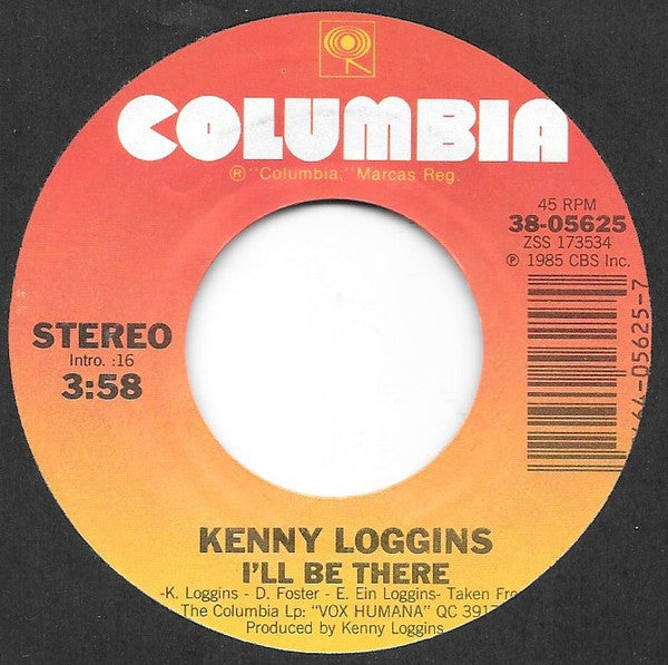 Kenny Loggins - I'll Be There (7")