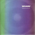Wham! - Where Did Your Heart Go? (7")