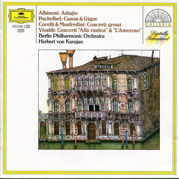 Tomaso Albinoni / Johann Pachelbel / Arcangelo Corelli & Francesco Manfredini / Antonio Vivaldi – Berliner Philharmoniker, Herbert von Karajan - Adagio / Canon & Gigue / Concerti Grossi / Concerti “Alla Rustica” & “L'Amoroso” (CD)