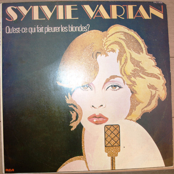 Sylvie Vartan - Qu'est-ce Qui Fait Pleurer Les Blondes? (LP)