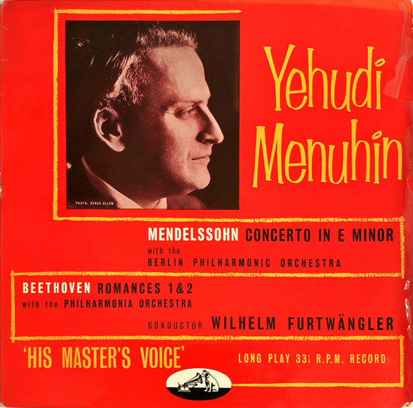 Yehudi Menuhin - Felix Mendelssohn-Bartholdy - Ludwig van Beethoven - Berliner Philharmoniker - Philharmonia Orchestra - Wilhelm Furtwängler - Concerto In E Minor / Romances 1&2 (LP)