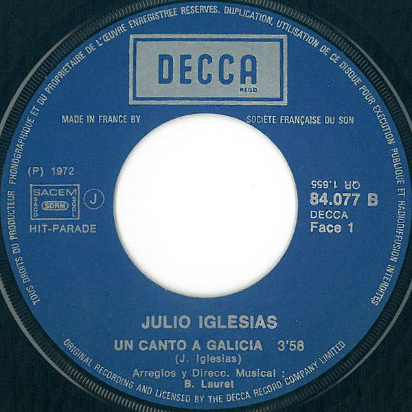 Julio Iglesias - Un Canto A Galicia (7") - Discogs image 3