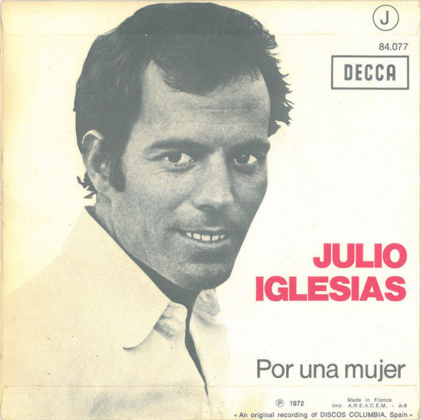 Julio Iglesias - Un Canto A Galicia (7") - Discogs image 2
