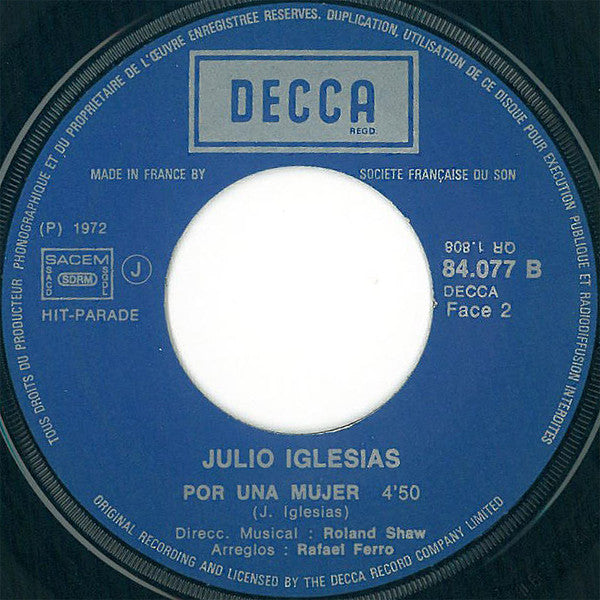 Julio Iglesias - Un Canto A Galicia (7") - Discogs image 4