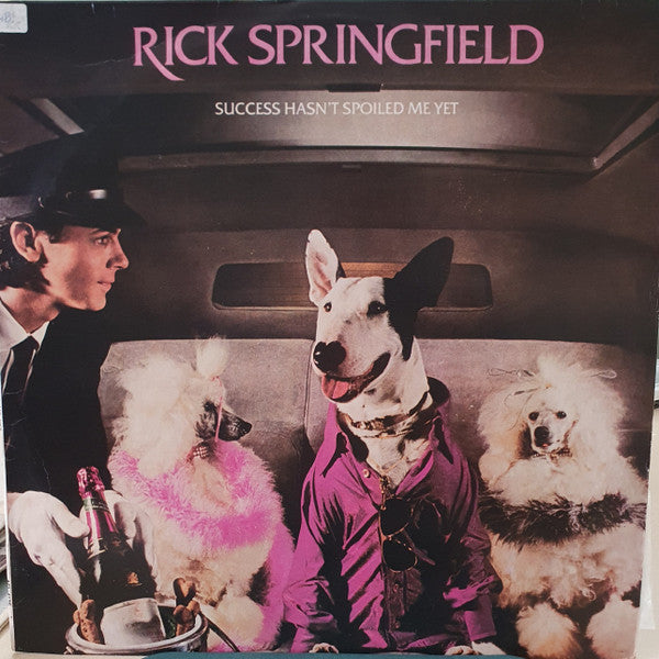 Rick Springfield - Success Hasn't Spoiled Me Yet (LP)