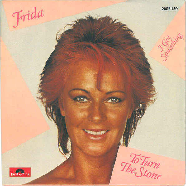 Frida - To Turn The Stone (7")