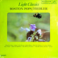 Boston Pops Orchestra / Arthur Fiedler - Light Classics (LP)