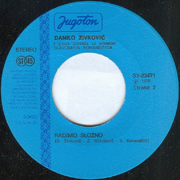 Danilo Živković Uz Orkestar Slavomira Kovandžića - Jugoslavijo (7") - Discogs image 4