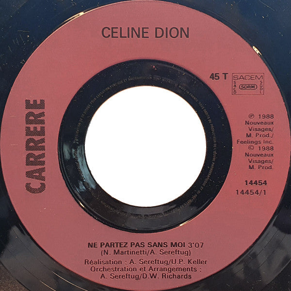 Céline Dion - Ne Partez Pas Sans Moi (7") - Discogs image 4