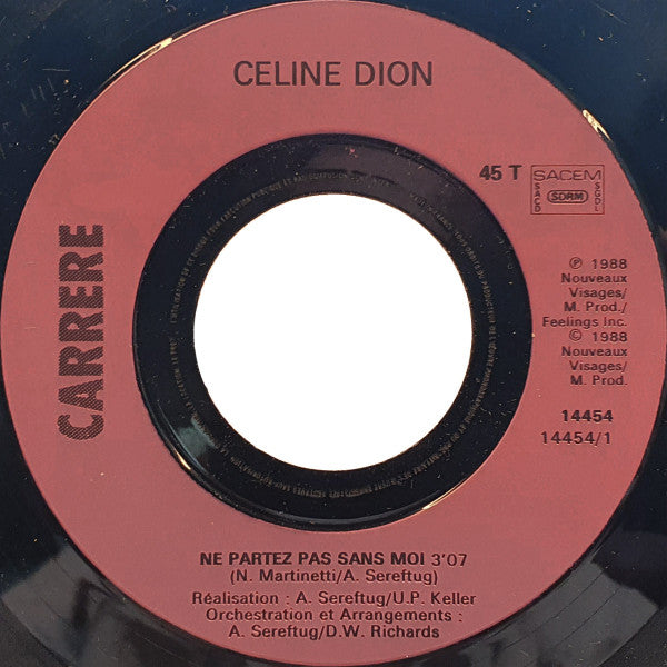 Céline Dion - Ne Partez Pas Sans Moi (7") - Discogs image 3