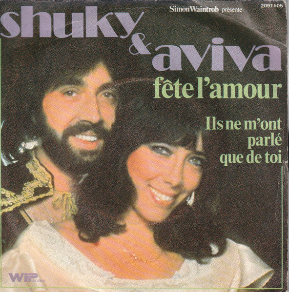 Shuky & Aviva - Fête L'amour (7")
