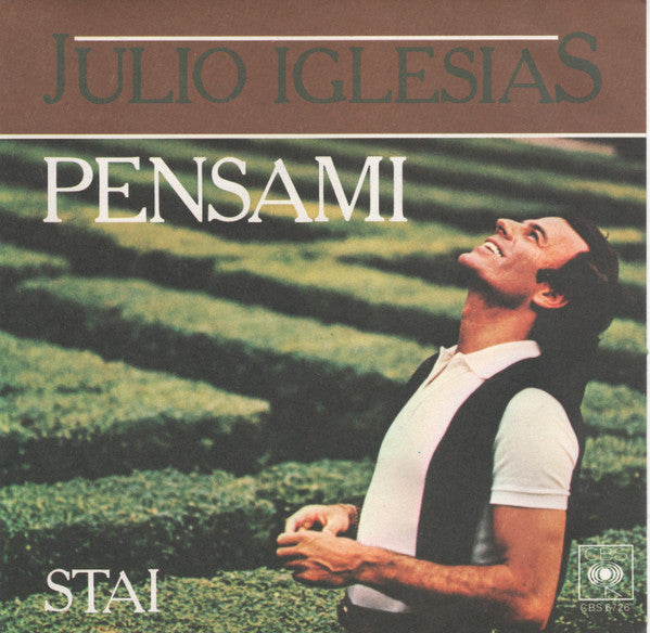Julio Iglesias - Pensami (7")