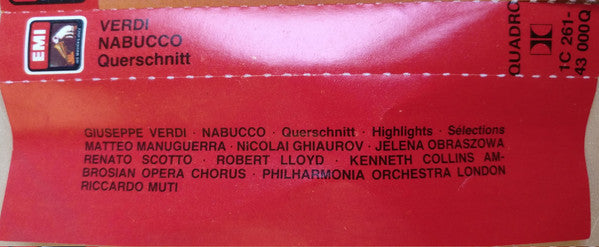 Giuseppe Verdi, Matteo Manuguerra, Renata Scotto, Nicolai Ghiaurov, Elena Obraztsova, Ambrosian Opera Chorus, The, Philharmonia Orchestra, Riccardo Muti - Nabucco - Großer Querschnitt In Italienischer Sprache (Cassette) - Discogs image 2