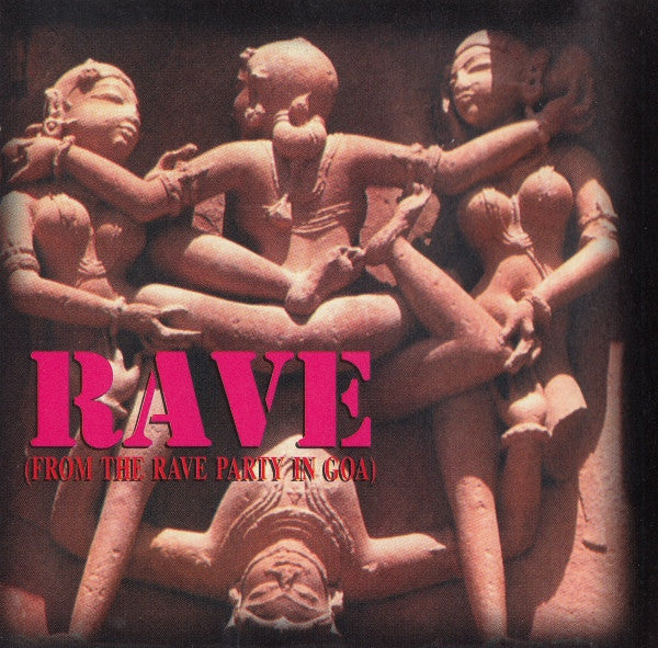 Various - Rave (From The Rave Party In Goa) (CD)