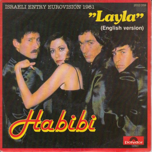 Hakol Over Habibi - Layla (7")