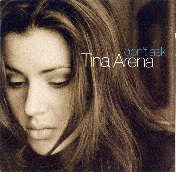 Tina Arena - Don't Ask (CD)