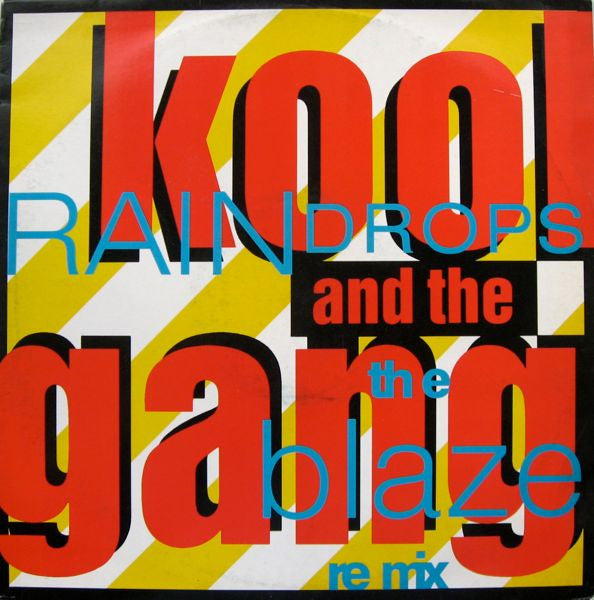 Kool & The Gang - Raindrops (The Blaze Re Mix) (12")