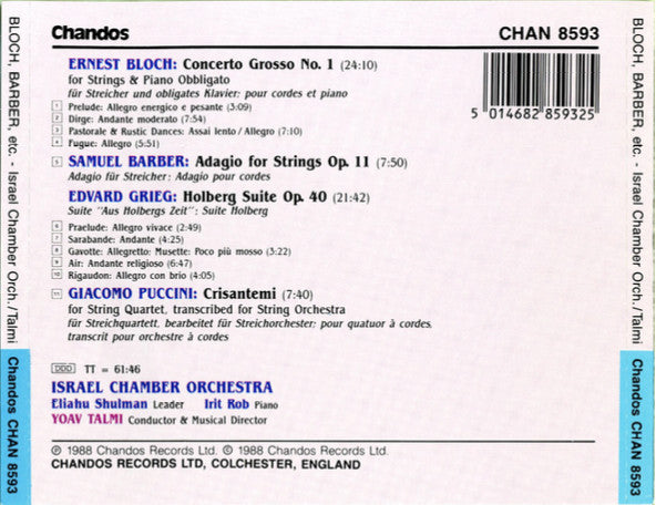 Ernest Bloch / Samuel Barber / Edvard Grieg / Giacomo Puccini, Israel Chamber Orchestra, Yoav Talmi - Concerto Grosso No.1 / Adagio For Strings Op.11 / Holberg Suite Op.40 / Crisantemi (CD) - Discogs image 2