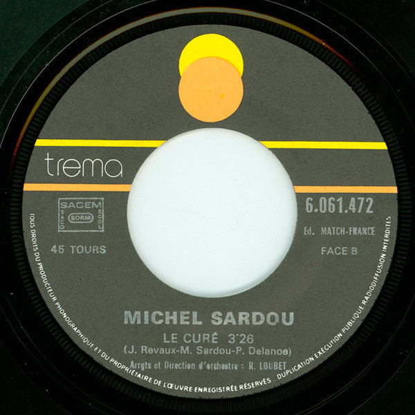 Michel Sardou - La Maladie D'amour / Le Curé (7") - Discogs image 4