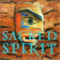 Sacred Spirit - Chants And Dances Of The Native Americans (CD)