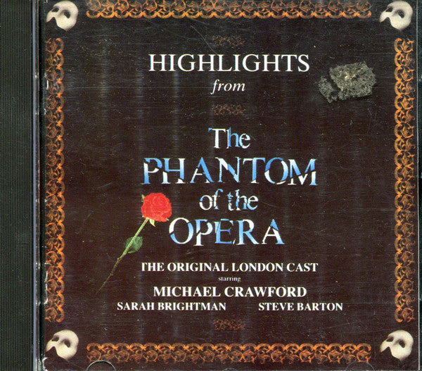 Andrew Lloyd Webber Starring Michael Crawford, Sarah Brightman, Steve Barton - Highlights From The Phantom Of The Opera (The Original London Cast) (CD)