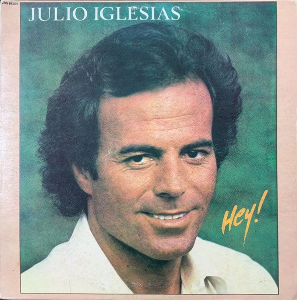 Julio Iglesias - Hey! (LP)