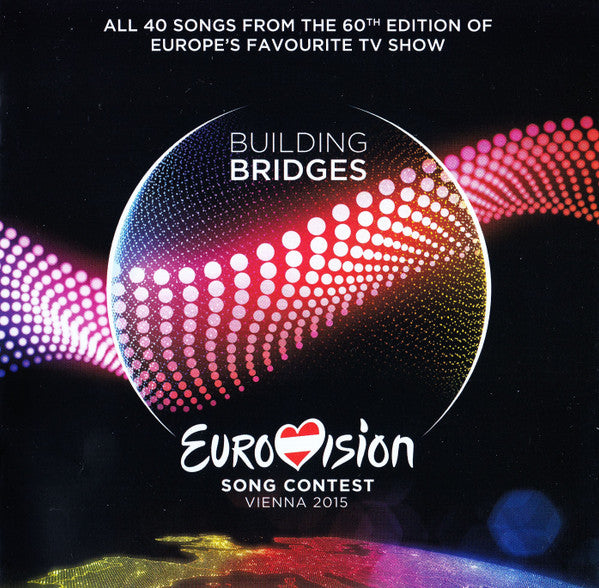 Various - Eurovision Song Contest Vienna 2015 - Building Bridges (2xCD)