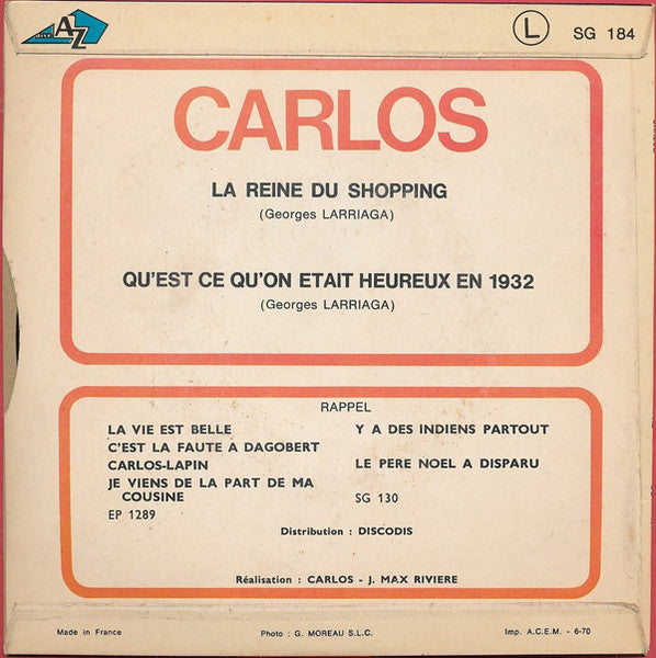 Carlos (3) - La Reine Du Shopping / Qu'est Ce Qu'on Était Heureux En 1932 (7") - Discogs image 2